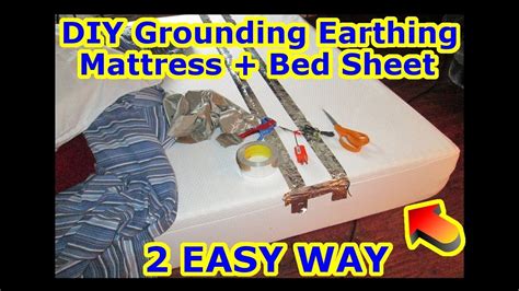 Easy Diy Grounding Earthing Mattress Bed Sheet 2 Cheap Method