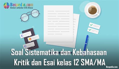 Menuliskan pendapat sebagai penulis dengan kalimat yang singkat dan jelas. Lengkap - Contoh Soal Sistematika dan Kebahasaan Kritik ...