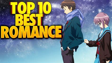 Top 10 Best Romance Anime Top Romance Anime Most Anticipated Anime
