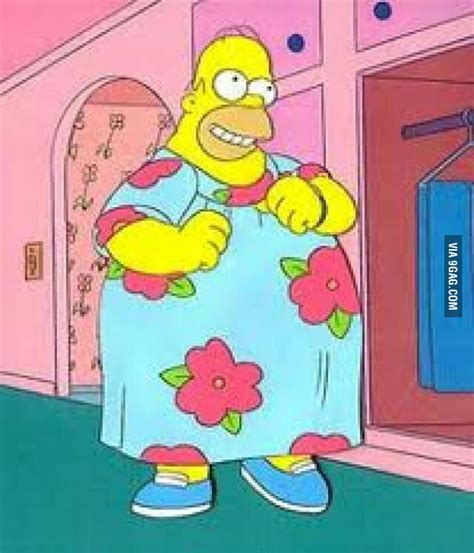 One Of My Favorite Episodes I Never Saw A Problem With Homer Wearing A Dress 9gag