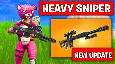 New Update Heavy Sniper In Fortnite Battle Royale Epic And Legendary