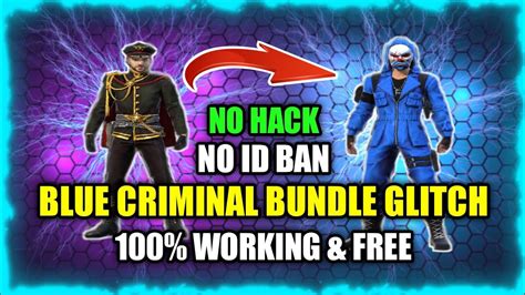 If you like, you can download pictures in icon format or directly in png image format. FREE FIRE BLUE CRIMINAL BUNDLE NEW GLITCH | HOW TO GET ...
