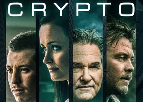 This year's best releases were real, raw, and complex. Indie Crypto movie 2019 stars Kurt Russell, Beau Knapp ...