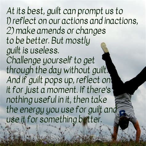 No Guilt Day Wise Quotes Inspirational Poems Guilt