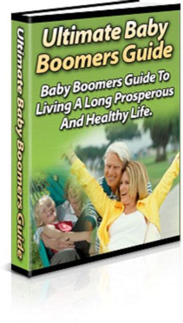 Ultimate Baby Boomers Guide By James Wilson Nook Book Ebook