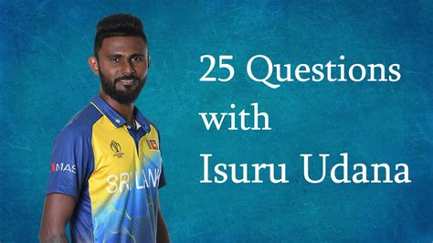 Ahead, we will also know about isuru udana dating, affairs, marriage, birthday, body measurements, wiki, facts, and much more. 25 Questions With Isuru Udana | 9th episode - YouTube