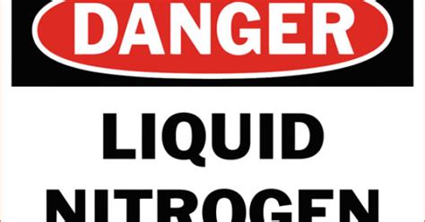 Danger Liquid Nitrogen Safety Sign