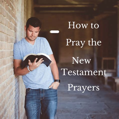 How To Pray The New Testament Prayers Image Living Authentic