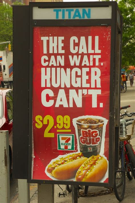 Arm yourself with a big gulp. A sign of the times: two hot dogs and a "big gulp" at 7-11 ...