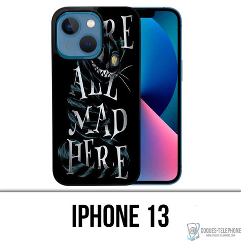 Iphone 13 Case Were All Mad Here Alice In Wonderland