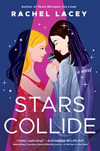Stars Collide By Rachel Lacey Goodreads