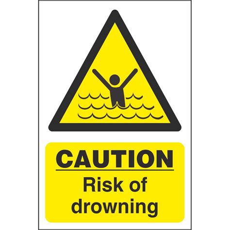 Hazard warning, health & safety and public information signs set. Caution Risk Of Drowning Signs | Electrical Safety Warning ...