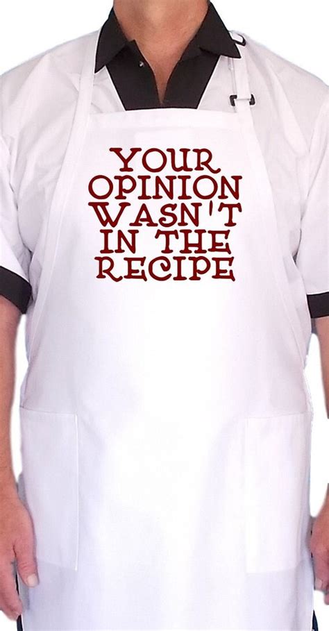 Funny Sayings Kitchen Apron Your Opinion Wasnt In The