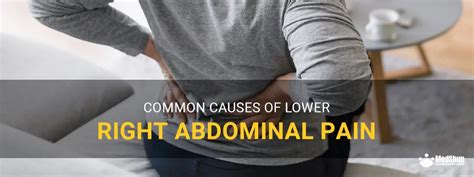 Common Causes Of Lower Right Abdominal Pain Medshun