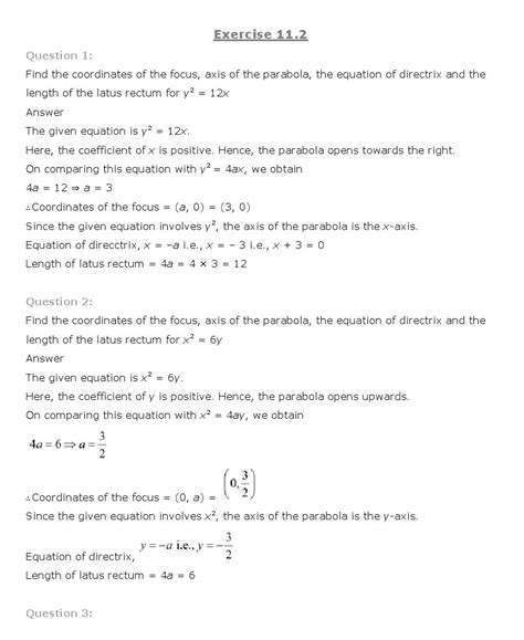 Every conic section has certain features, including at least one focus and directrix. Conic Sections, Class 11 Mathematics NCERT Solutions