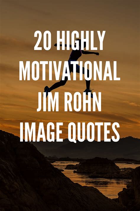20 Highly Motivational Jim Rohn Image Quotes Image Quotes Jim Rohn