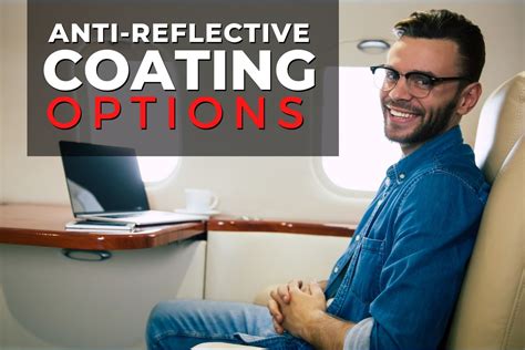 Understanding Your Anti Reflective Coating Options Ezontheeyes