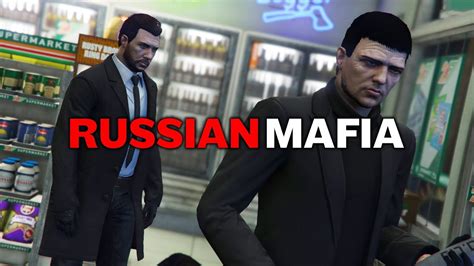 The Russian Mafia Gta 5 Rp Youtube