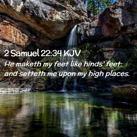 2 Samuel 2234 Kjv He Maketh My Feet Like Hinds Feet And Setteth