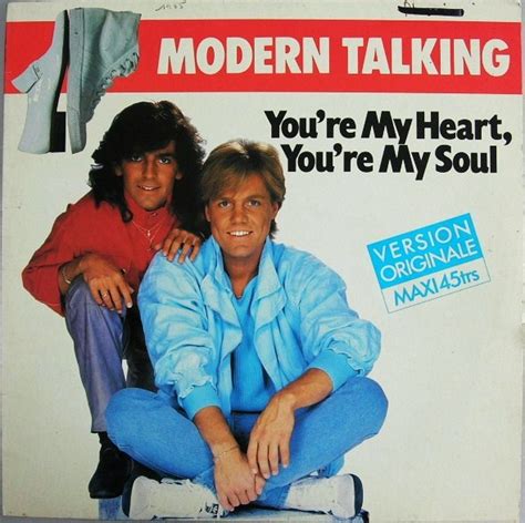 Youre My Heart Youre My Soul Modern Talking