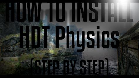 How To Install HDT Physics STEP BY STEP YouTube