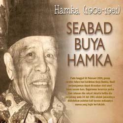 Beliau mendapat nama panggilan buya yang diambil daripada perkataan arab 'abi' atau 'abuya' yang membawa maksud ayah atau.karya terkenal: Score A e-pendidikan: kata-kata hikmah Professor Dr. Hamka