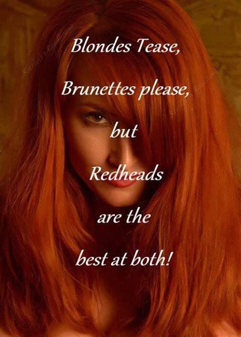 Best Of Both Red Hair Quotes Redhead Quotes Redhead Facts