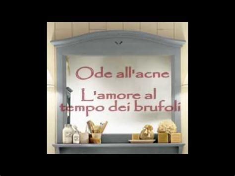 Ode All Acne Il Kamasutra Per I Single YouTube