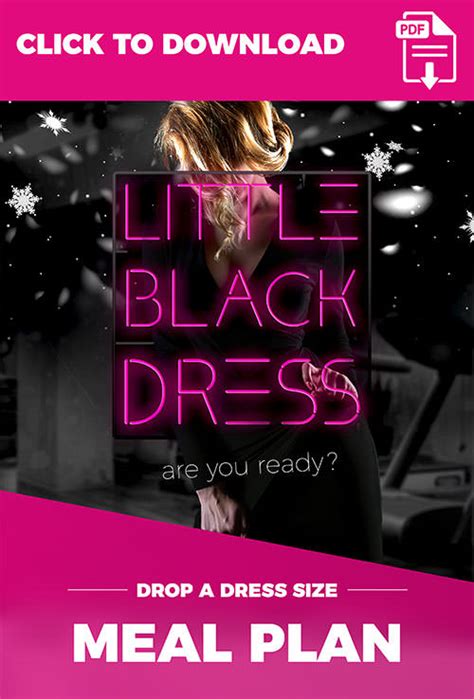 Little Black Dress Diet And Workout Plan Drop A Dress Size