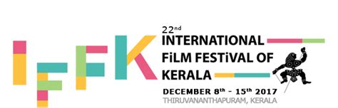 International Film Festival of Kerala | 21st International Film Festival of Kerala at ...