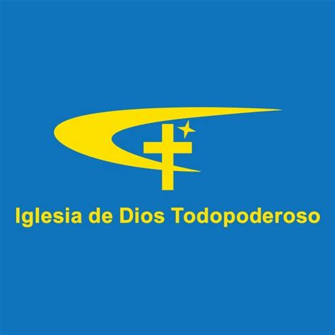 Iglesia De Dios Todopoderoso Español Latino Youtube