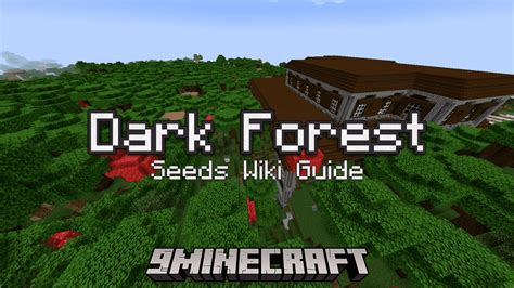Top 6 New Dark Forest Roofed Forest Seeds For Minecra
