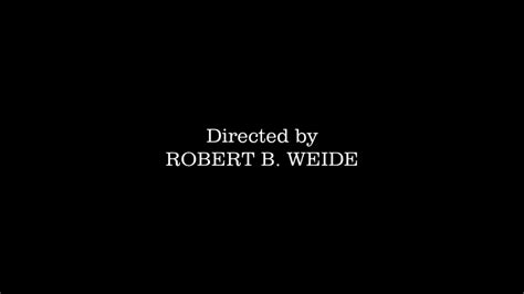 Directed By Robert B Weide Youtube