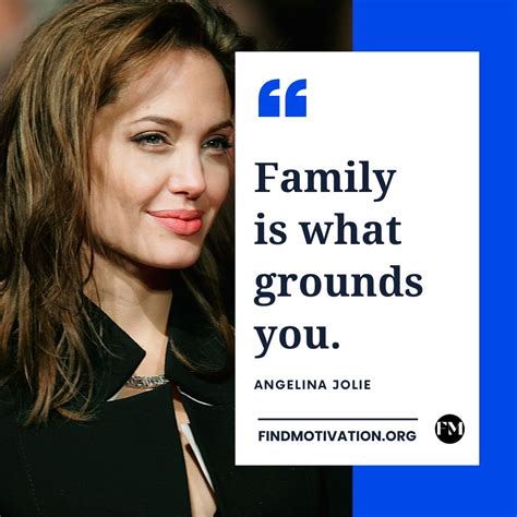 37 Angelina Jolie Quotes On Love Strength And Purpose
