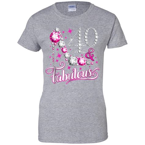 Awesome 40 And Fabulous T Shirt 40th Birthday T Shirt For Women