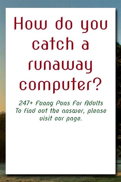 Our riddle library contains interesting riddles and answers to test visitors and evoke deep thought and community discussion. 247+ Funny Puns For Adults | #BrainTeasersRiddles #FunnyQuestion | How do you catch a runaway ...