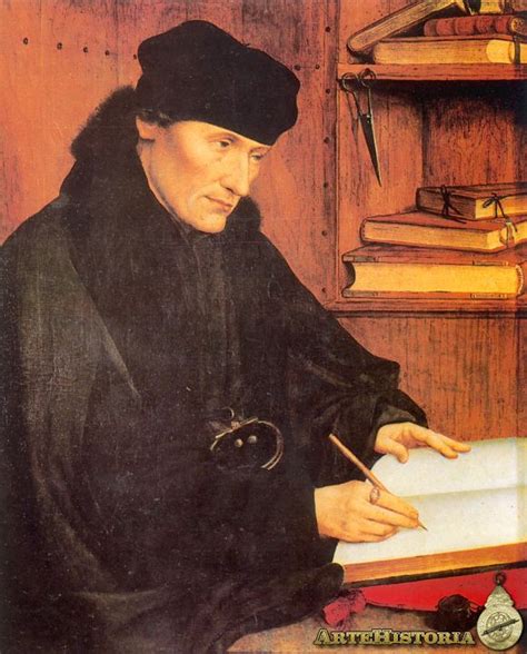 Erasmo de roterdão nasceu em roterdão a 28 de outubro de 1466 e faleceu em basileia a 12 de julho de 1536. Erasmo de Rotterdam | artehistoria.com