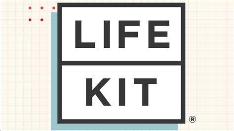 Welcome To Life Kit Npr