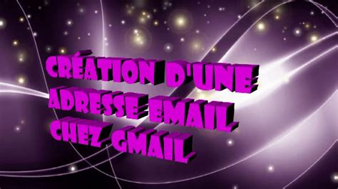 Création Dune Adresse Email Youtube