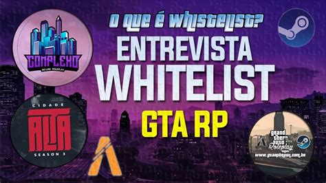 O Que é Whitelist Gta Rp Gta Rp Brasil Jogar Gta Roleplay Fivem