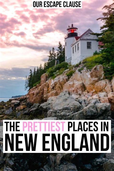 The Best Places To Visit In New England Cool Places To Visit New
