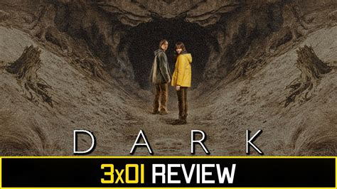 Dark Netflix Season 3 Episode 1 Deja Vu Reviewdiscussion Youtube