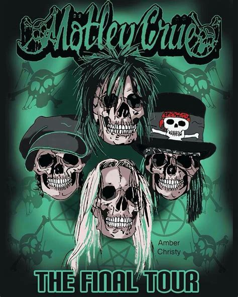 Motley Crue Final Touryes Im Going To See Them July 13 With My