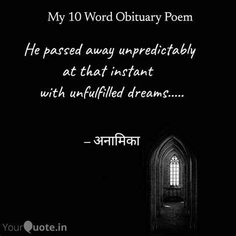 He Passed Away Unpredicta Quotes And Writings By Hemangi S Yourquote