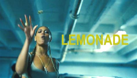 The Complete Guide To Beyoncés New Visual Album Lemonade Nova 969