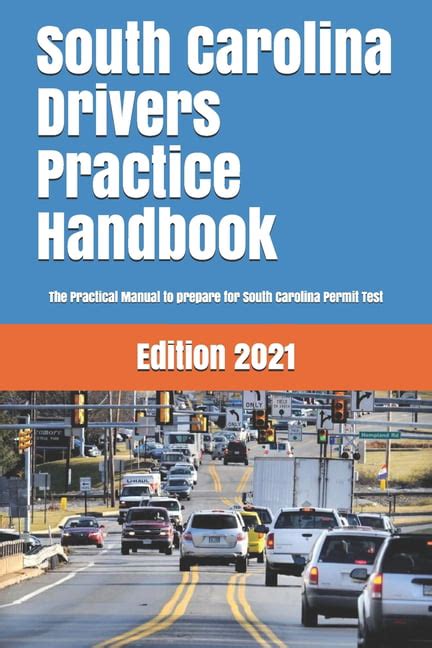 South Carolina Drivers Practice Handbook The Manual To Prepare For