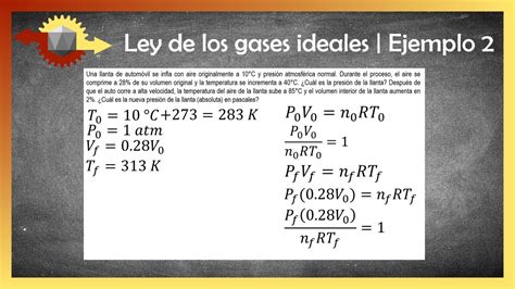 Física Ley De Los Gases Ideales Ejemplo 2 Youtube