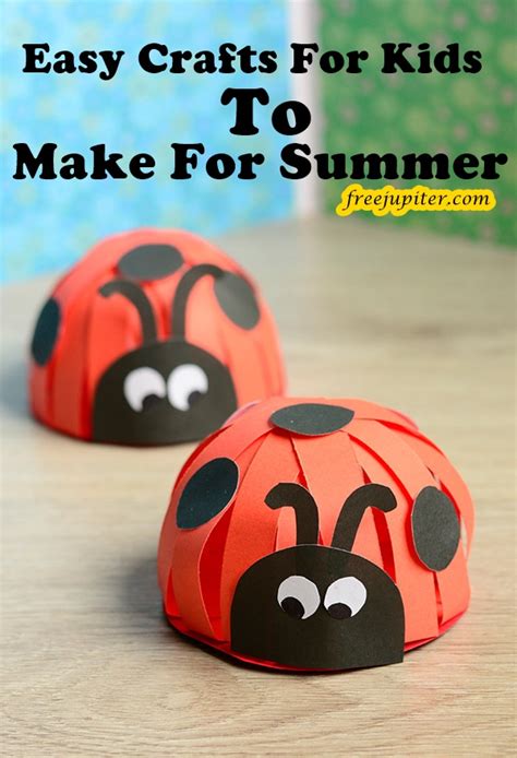 40 Easy Crafts For Kids To Make For Summer