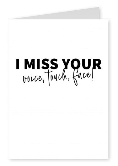 I Miss Your Voice Touch Face Liebeskarten And Sprüche 🌹💌 Echte Postkarten Online Versenden