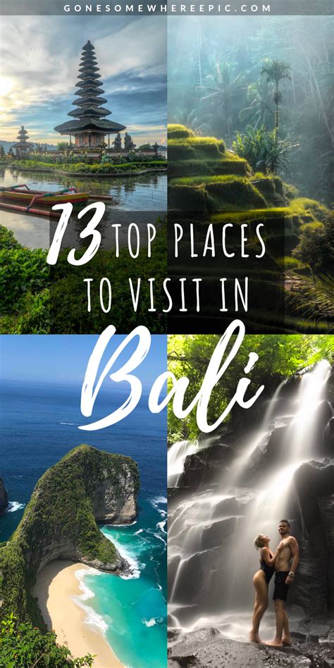 13 Top Places To Visit In Bali The Top 13 Places In Bali That Every Visitor Must See On Their